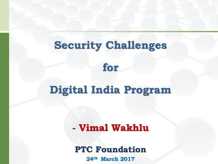 Security Challenges for Digital India Program