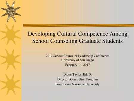 2017 School Counselor Leadership Conference University of San Diego