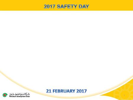 2017 SAFETY DAY 21 FEBRUARY 2017.