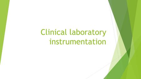 Clinical laboratory instrumentation