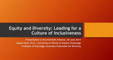 Equity and Diversity: Leading for a Culture of Inclusiveness