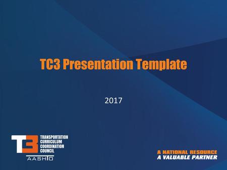 TC3 Presentation Template