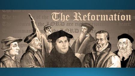 Causes of the Reformation