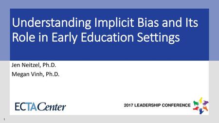 Understanding Implicit Bias and Its Role in Early Education Settings