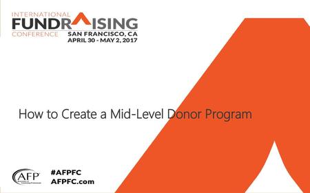 How to Create a Mid-Level Donor Program