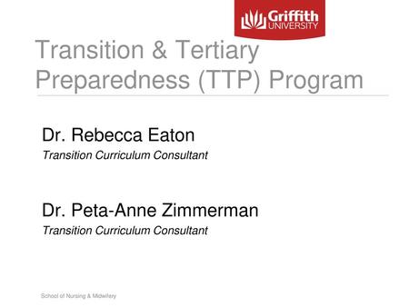 Transition & Tertiary Preparedness (TTP) Program