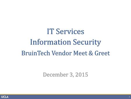 BruinTech Vendor Meet & Greet December 3, 2015