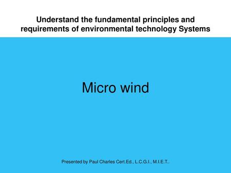 Micro wind Understand the fundamental principles and