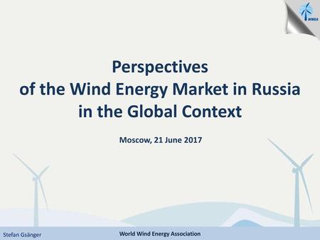 of the Wind Energy Market in Russia World Wind Energy Association