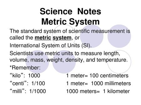 Science Notes Metric System