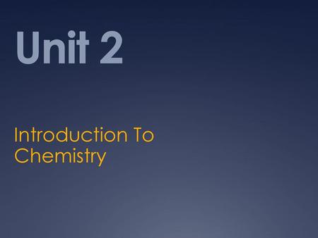 Introduction To Chemistry