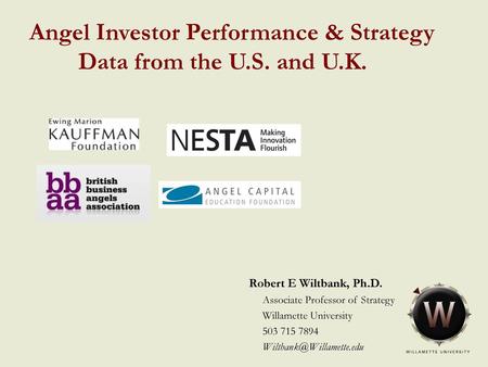 Angel Investor Performance & Strategy Data from the U.S. and U.K.