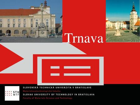 Trnava.