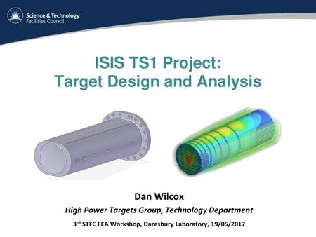 ISIS TS1 Project: Target Design and Analysis