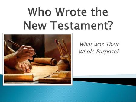 Who Wrote the New Testament?