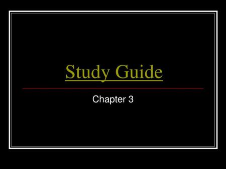 Study Guide Chapter 3.