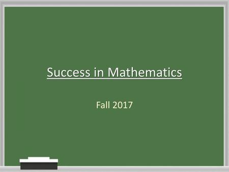 Success in Mathematics