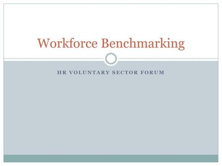 Workforce Benchmarking