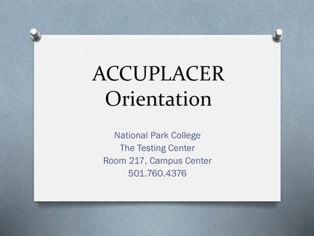 ACCUPLACER Orientation