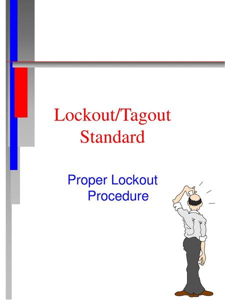 Lockout/Tagout Standard