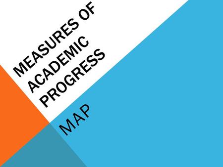 Measures of Academic Progress