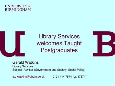 Library Services welcomes Taught Postgraduates