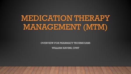 Medication Therapy Management (MTM)