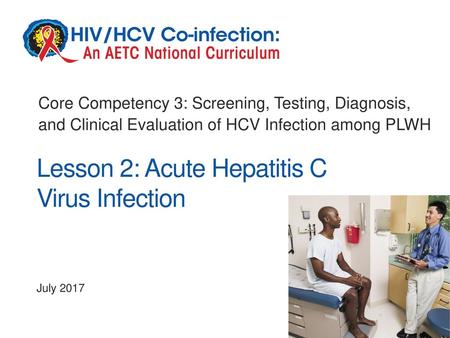 Lesson 2: Acute Hepatitis C Virus Infection