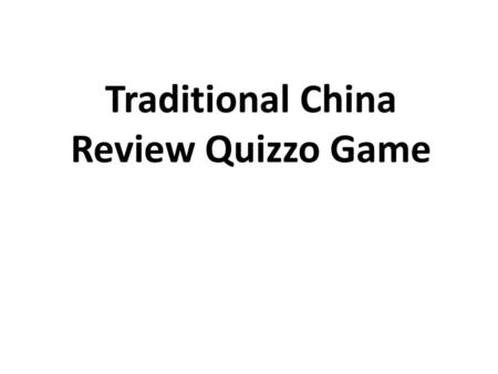 Traditional China Review Quizzo Game