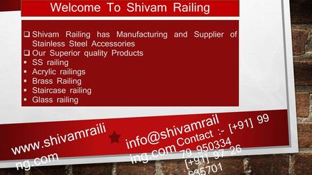 Welcome To Shivam Railing