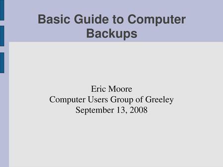 Basic Guide to Computer Backups