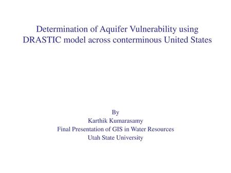 Final Presentation of GIS in Water Resources