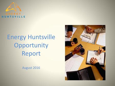 Energy Huntsville Opportunity Report August 2016