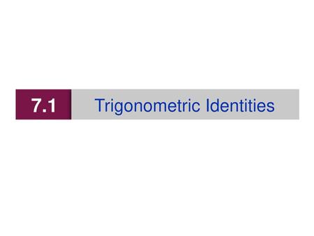 Trigonometric Identities