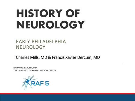 Early Philadelphia Neurology