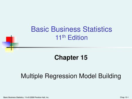 Chapter 15 Multiple Regression Model Building