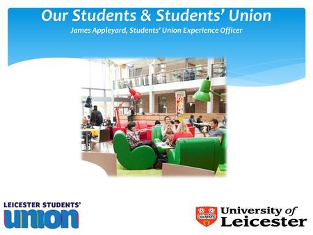 A vibrant community University of Leicester, one of the most diverse HE institutions in the UK A large part of this comes from international students About.