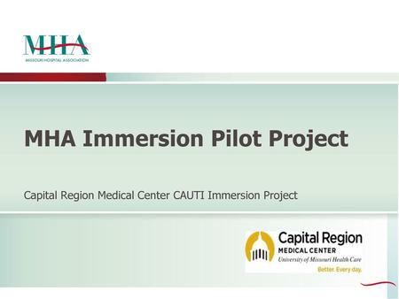 MHA Immersion Pilot Project