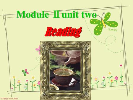 Module Ⅱunit two Reading.