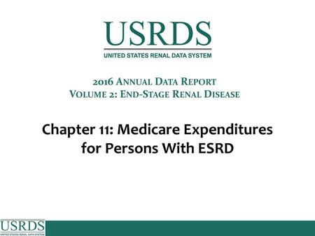 Figure 11.1 Trends in ESRD expenditures,