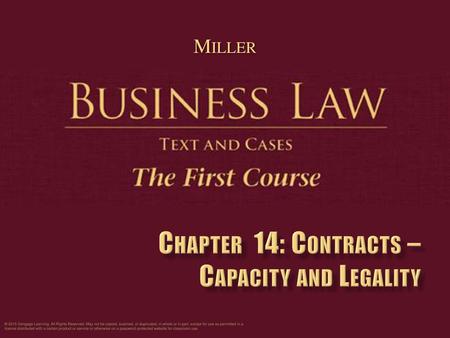 Chapter 14: Contracts – Capacity and Legality