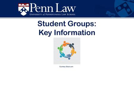 Student Groups: Key Information