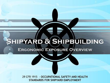 Shipyard & Shipbuilding