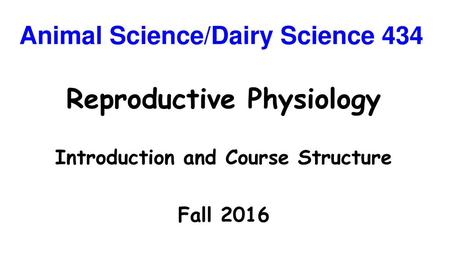 Animal Science/Dairy Science 434