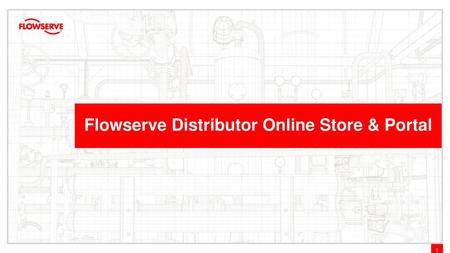 Flowserve Distributor Online Store & Portal