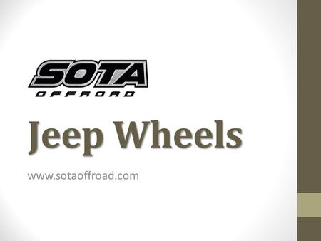 Jeep Wheels  Jeep Wheels -  Check out the amazing range of jeep wheels that  has to offer.