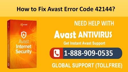 Call 1-888-909-0535 to Fix Avast Error Code 42144