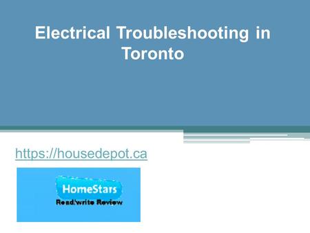 Electrical Troubleshooting in Toronto - Housedepot.ca