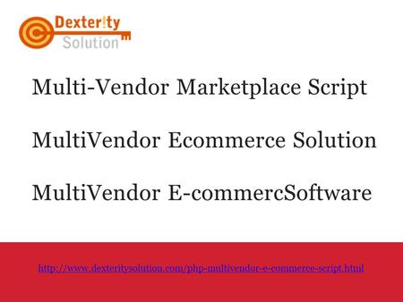 Multi-Vendor Marketplace Script MultiVendor Ecommerce Solution MultiVendor E-commercSoftware