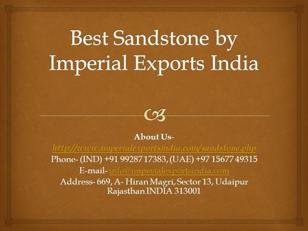 Best Sandstone by Imperial Exports India